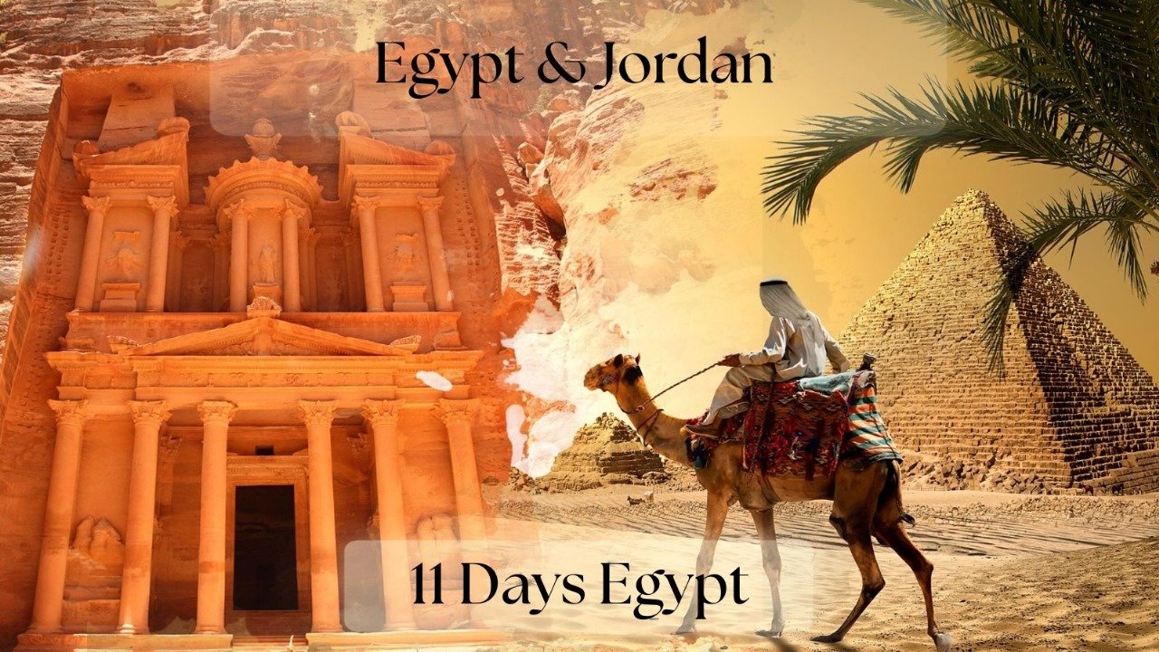 11-Day Ancient Egypt & Jordan Adventure: Luxor to Petra