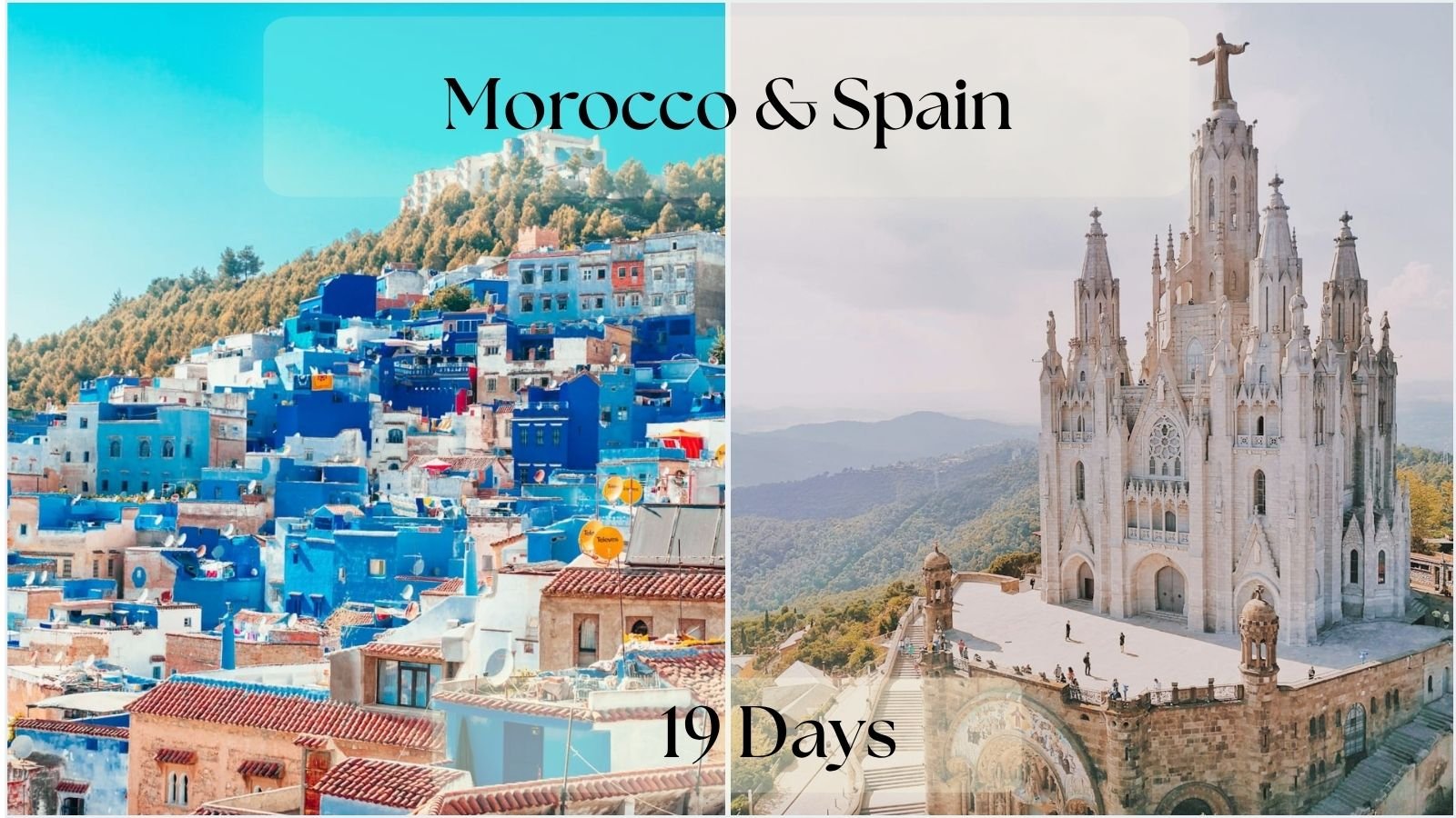 19-Day Morocco & Spain Adventure