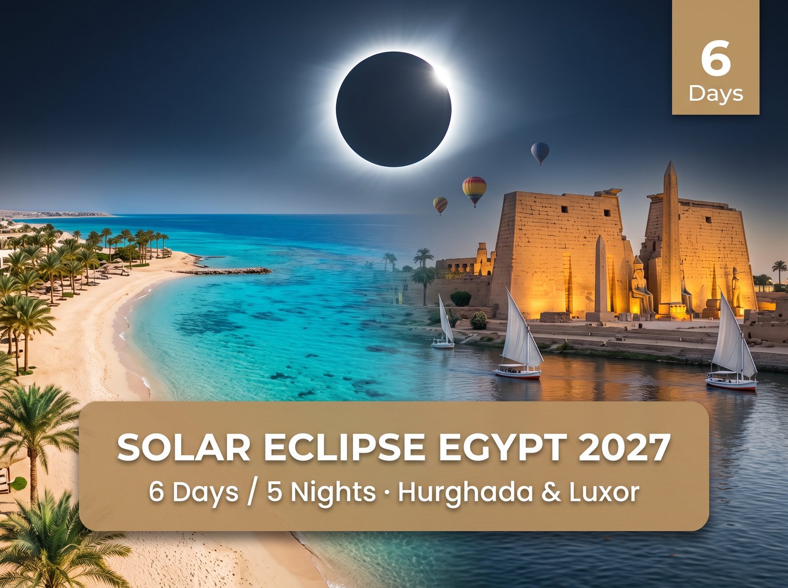 Luxor & Hurghada Eclipse
